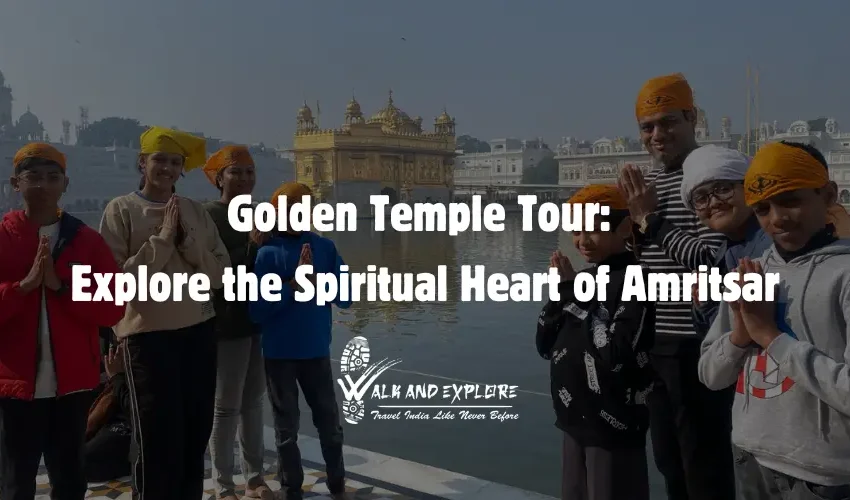 Golden Temple Tour