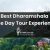 Best Dharamshala One Day Tour Experience