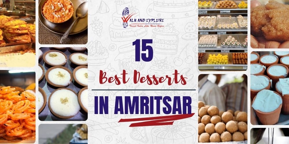 Best Desserts in Amritsar
