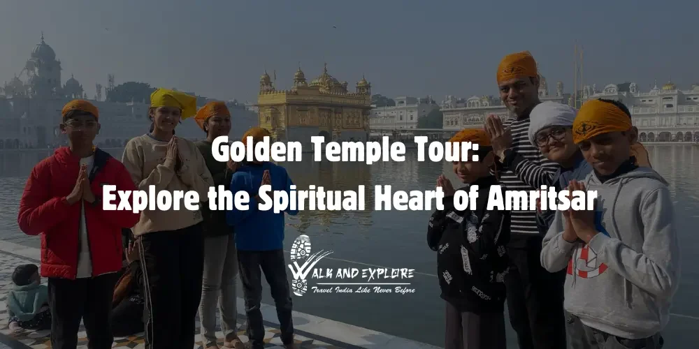 Golden Temple Tour