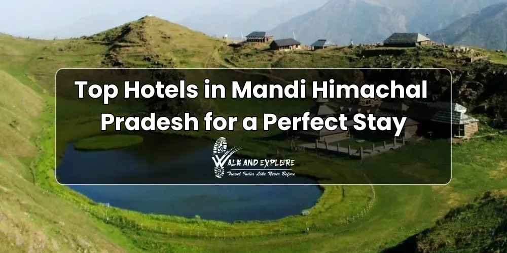 hotel in mandi himachal pradesh